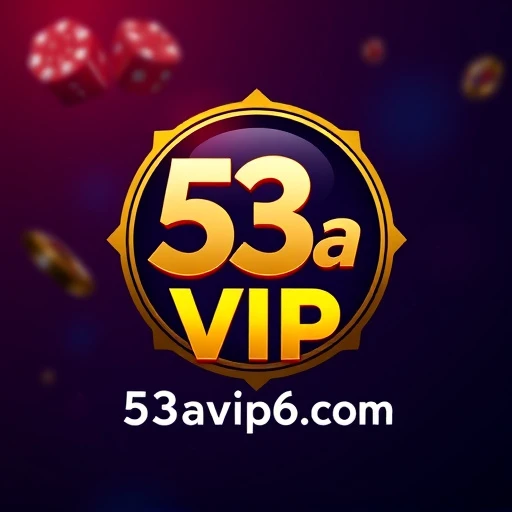 53a vip