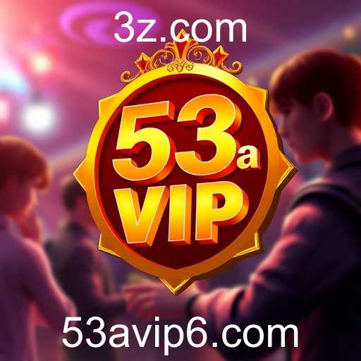 A Nova Era do Entretenimento Digital com o 53a Vip