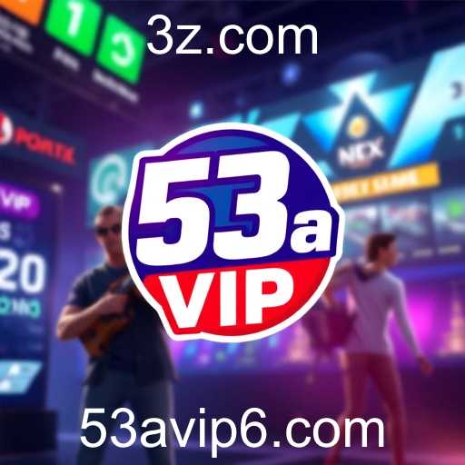 A Ascensão do 53a VIP: O Novo Fenômeno do Mundo dos Jogos
